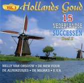 Hollands Goud vol 3 - 15 nederlandse successen deel 2