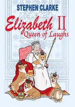 Elizabeth II Queen of Laughs