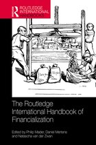 Routledge International Handbooks-The Routledge International Handbook of Financialization