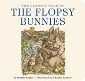 Classic Tale Of Flopsy Bunnies