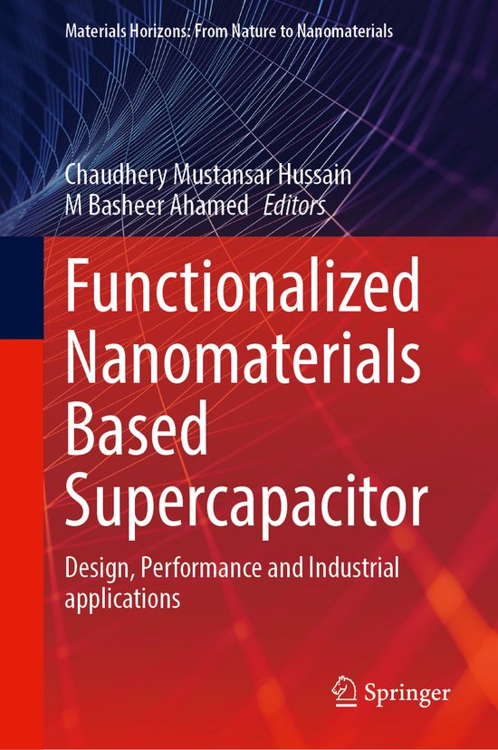 Materials Horizons From Nature to Nanomaterials Functionalized