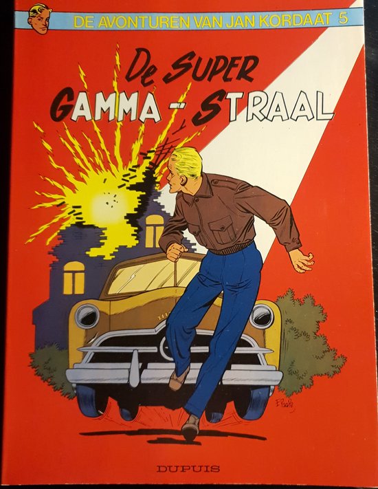 9789031407828 - Jan Kordaat 5 - De super gamma-straal
