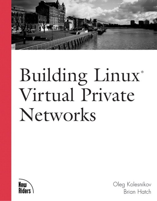 Building Linux Virtual Private Networks - cover