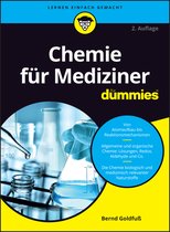 Für Dummies- Chemie für Mediziner für Dummies