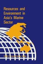 Resources and Environment in Asia's Marine Sector