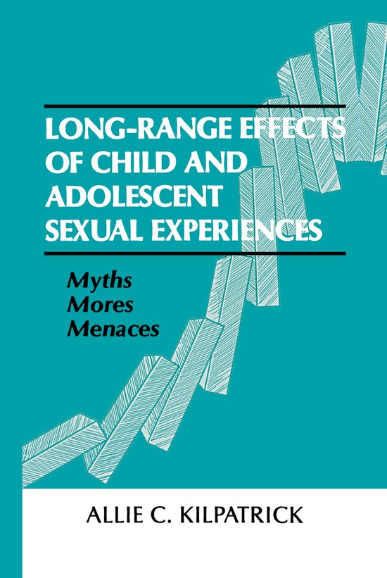 Long-range Effects of Child and Adolescent Sexual Experience ... - cover