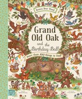 Brown Bear Wood- Grand Old Oak and the Birthday Ball