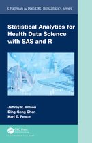 Chapman & Hall/CRC Biostatistics Series- Statistical Analytics for Health Data Science with SAS and R