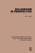 RLE: Early Western Responses to Soviet Russia- Bolshevism in Perspective