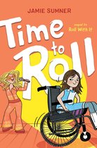 Roll with It- Time to Roll