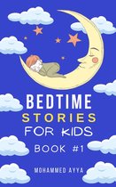 Short Bedtime Stories 1 - Bedtime stories For Kids