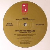 Love Is The Message/ Tsop