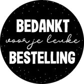 20 Stickers Bedankt voor je leuke bestelling zwart - sluitsticker - verpakkingssticker - wensetiket