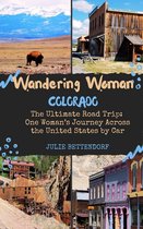 Wandering Woman - Wandering Woman: Colorado