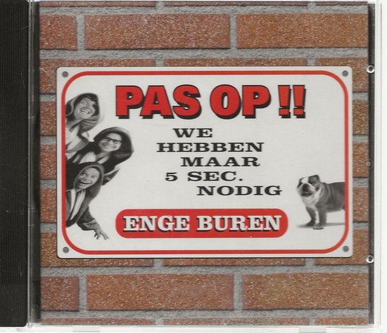 ENGE BUREN - PAS OP !! CD