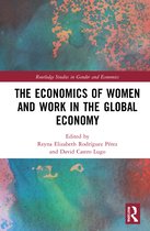 Routledge Studies in Gender and Economics-The Economics of Women and Work in the Global Economy