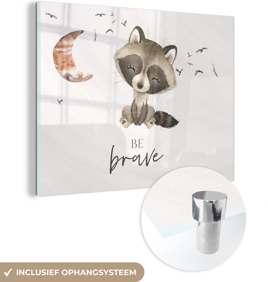 ® Glasschilderij 120x90 cm - Schilderij acrylglas - Waterverf - Be brave - Quotes - Kinderen - Jongens - Meisjes - Foto op glas - Muurdecoratie woonkamer - Wanddecoratie slaapkamer - Schilderijen