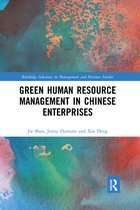 Routledge Advances in Management and Business Studies- Green Human Resource Management in Chinese Enterprises