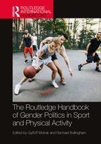 Routledge International Handbooks-The Routledge Handbook of Gender Politics in Sport and Physical Activity