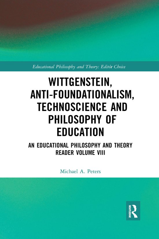 Foto: Educational philosophy and theory editor s choice wittgenstein anti foundationalism technoscience and philosophy of education