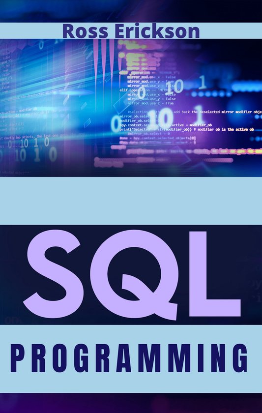 SQL Programming (ebook), Ross Erickson | 1230006427771 | Boeken | bol