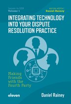 Issues in ODR- Integrating Technology into Your Dispute Resolution Practice