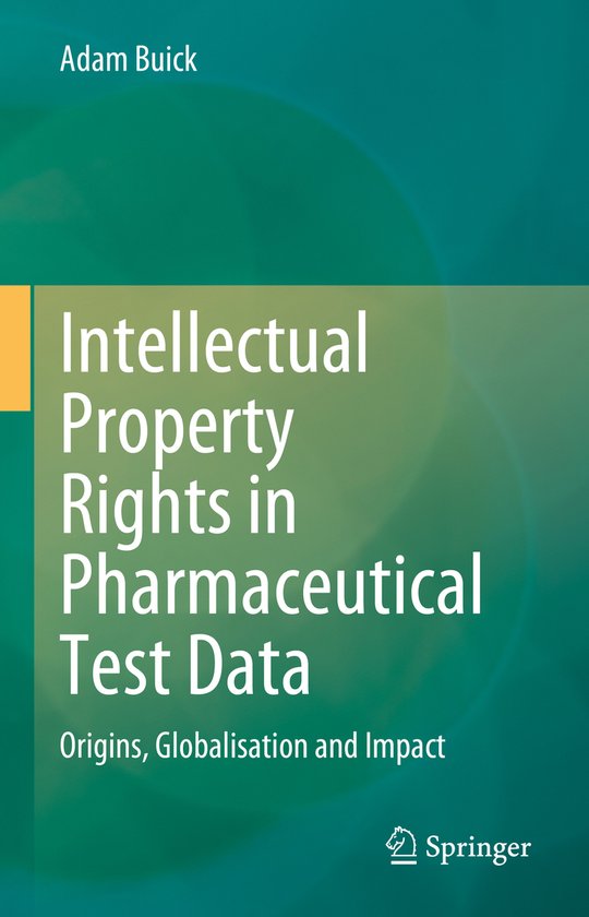 Intellectual Property Rights in Pharmaceutical Test Data - cover