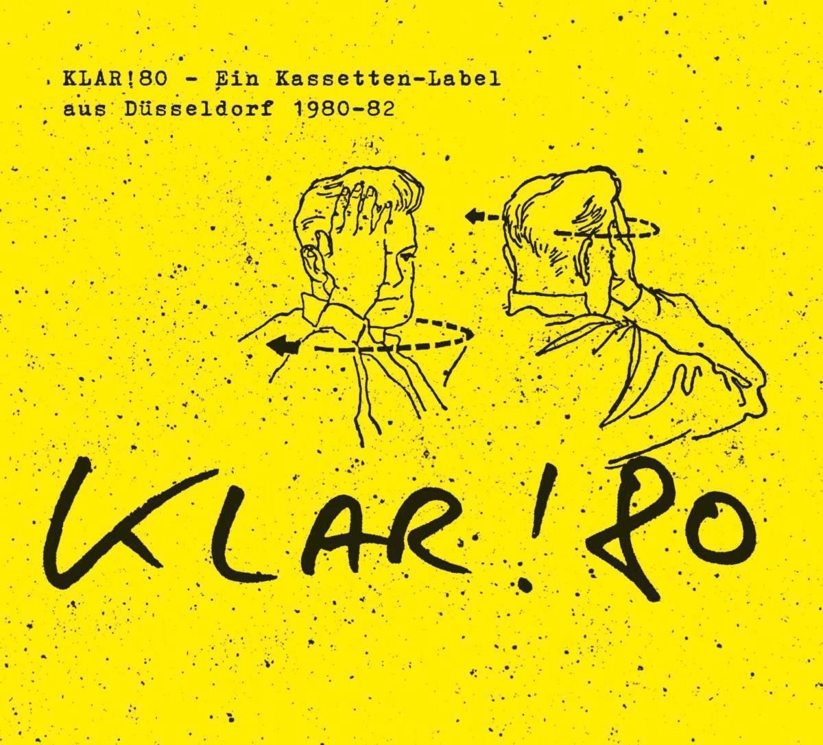 Various Artists - Klar!80 - Ein Kassetten-Label Aus Düsseldorf 1980-82 (CD)