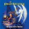 Deliverance - Weapons Of Our Warfare (The Original) (CD)