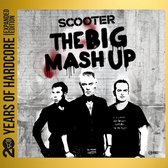 Scooter - The Big Mash Up (2 CD) (20 Years Of Hardcore Expanded Edition)