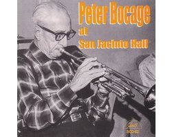 Pete Bocage - Peter Bocage at San Jacinto Hall (CD)