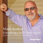 Mark Soskin - Everything Old Is New Again (CD)