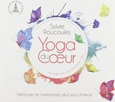 Sylvie Roucoulès - Yoga De Coeur Vol. 4 (CD)