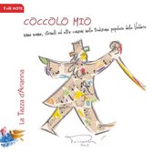 La Tazza D'arianna - Coccolo Mio (CD)