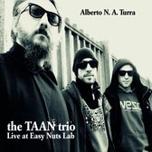 Alberto N.A. Turra - The TAAN Trio, Live At Easy Nuts Lab (CD)