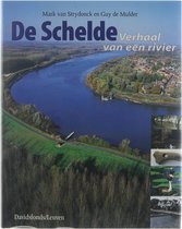 De Schelde - MARK VAN STRYDONCK; GUY DE MULDER