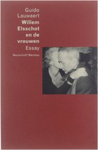 Willem Elsschot En De Vrouwen