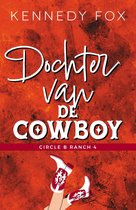 Circle B Ranch 4 - Dochter van de cowboy