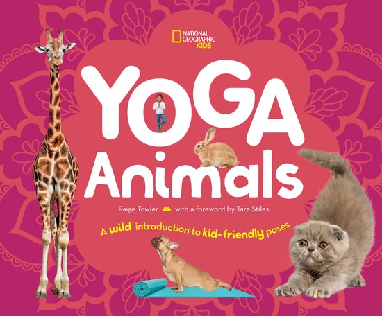 Yoga Animals Playful Poses for Calming Your Wild Ones