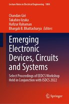 Lecture Notes in Electrical Engineering 1004 - Emerging Electronic Devices, Circuits and Systems