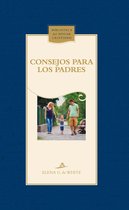 Biblioteca del hogar cristiano - Consejos para los padres