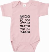 Baby rompertje Dad you are someone to look up to no matter how tall i grow | Korte mouw 74/80 Licht roze