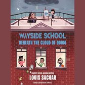 Boekcover met de titel "Wayside School Beneath the Cloud of Doom". Kinderen kijken uit ramen en vanaf een dak, met donkere wolken aan de hemel.