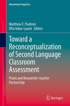 Educational Linguistics 41 - Toward a Reconceptualization of Second Language Classroom Assessment