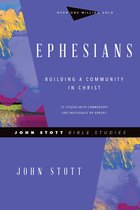 John Stott Bible Studies - Ephesians