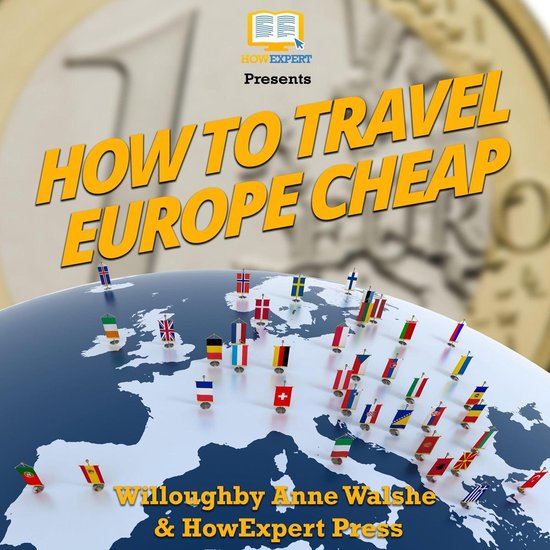 How To Travel Europe Cheap - cover