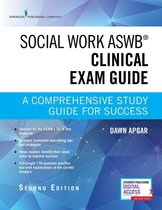 Social Work ASWB Clinical Exam Guide, Second Edition