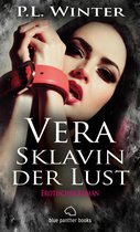 Erotik Romane - Vera - Sklavin der Lust Erotischer Roman