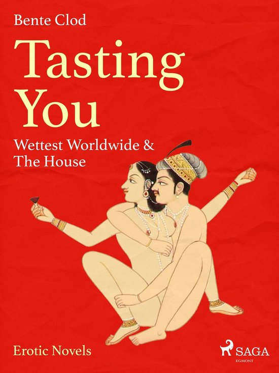 Tasting You 7 - Tasting You: Wettest Worldwide & The House