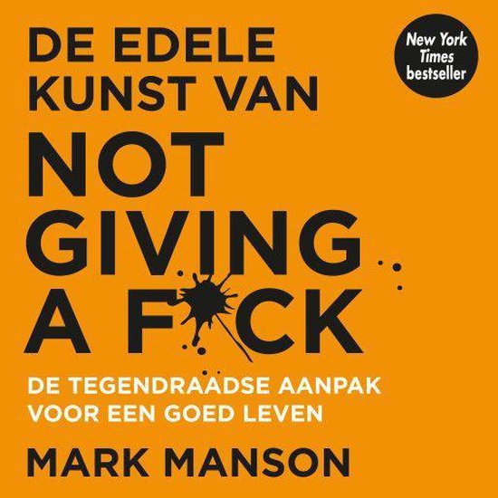 Boekomslag voor De edele kunst van not giving a f*ck